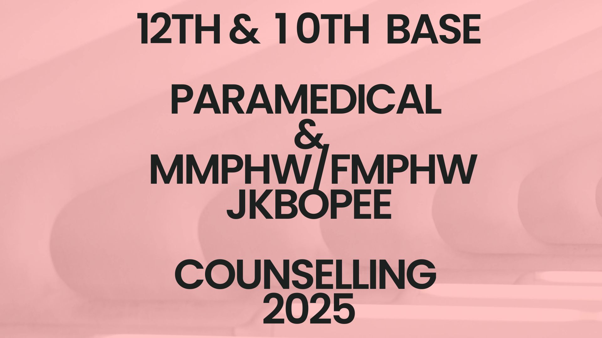 JKBOPEE COUNSELLING SCHEDULE