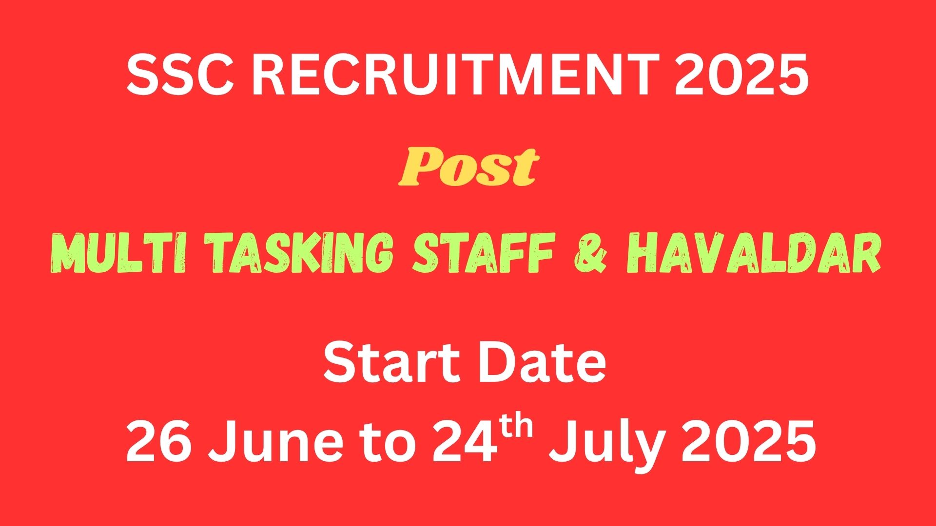 Staff Selection Commission MTS Recruitment